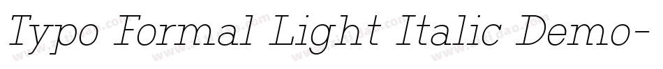 Typo Formal Light Italic Demo字体转换